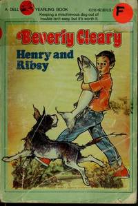 HENRY AND RIBSY (Henry Huggins) by Beverly Cleary - December 1979