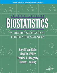 Biostatistics: A Methodology For The Health Sciences 2Ed (Pb 2014) by BELLE G.V