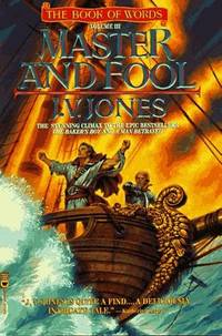 Master and Fool (The Book of Words) by J. V Jones - Paperback - from Wonder Book (SKU: U10A-03021)