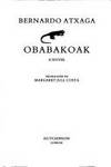 Obabakoak :; a novel