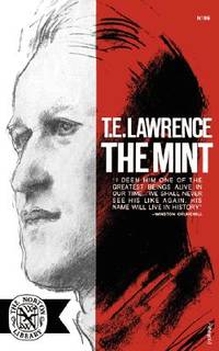 The Mint : A Day-Book of the R.A.F. Depot Between August and December 1922