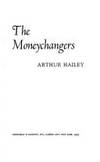 The Moneychangers by Hailey, Arthur (signed) - 1975