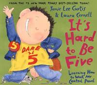 It's Hard to Be Five : Learning How to Work My Control Panel