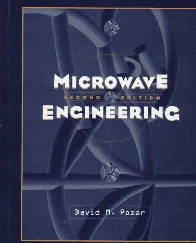 Microwave Engineering by David M. Pozar | Hardcover | 1997 | Wiley
