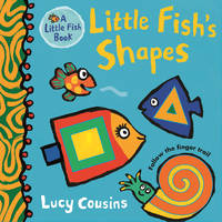 Shapes with Little Fish: (A Rhyming Board Book for Babies and Toddlers to Learn Shapes -...