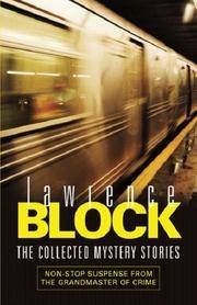 The Collected Mystery Stories by Block, Lawrence