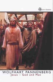 Jesus - God and Man (scm classics)