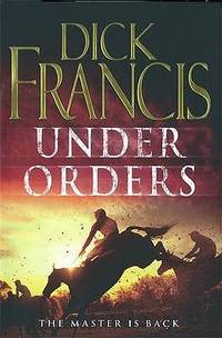 Under Orders (ISBN: 9780718149970)