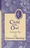 COMMON CORE PRENTICE HALL LITERATURE: TVTT CHILD OF THE OWL NOVEL 2000 COPYRIGHT (Prentice Hall...