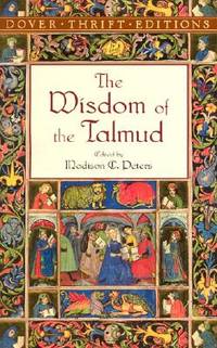 The Wisdom of the Talmud (Dover Thrift Editions)