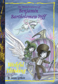 Wishful Thinking #2 (Benjamin Bartholomew Piff)