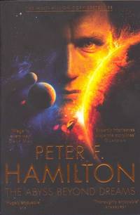 The Abyss Beyond Dreams (Chronicle of the Fallers) [Paperback] [Aug 27, 2015] Peter F. Hamilton