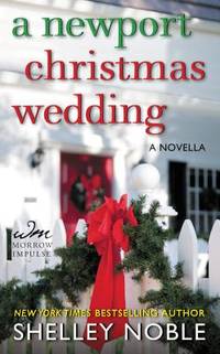 A Newport Christmas Wedding: A Novella (A Breakwater Bay Novella, 2) [Mass Market Paperback]...
