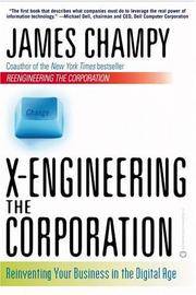 X-engineering the Corporation