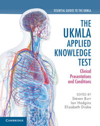 The Ukmla Applied Knowledge Test: Clinical Presentations and Conditions