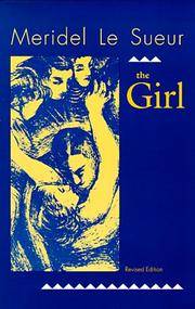 The Girl by Le Sueur, Meridel - 1999