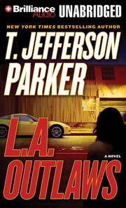 L.A. Outlaws: A Novel (Charlie Hood Series)