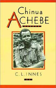 Chinua Achebe (Cambridge Studies in African and Caribbean Literature)