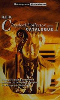 R.E.D. Classical Collector Catalogue: Edition 1 by Bunting, Philippa - 1995-11-01