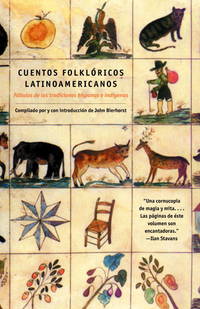 Cuentos Folkloricos Latinoamericanos: Fbulas de las tradiciones hispanas e ind genas / Latin...