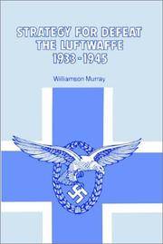cover of Strategy for Defeat the Luftwaffe, 1933-1945