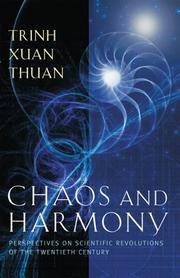 cover of Chaos and Harmony: Perspectives on Scientific Revolutions of the Twentieth Century