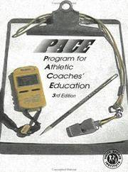 PACE: Program for Athletic Coaches Education: Reference Manual and Study Guide