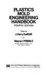 Plastics Mold Engineering Handbook