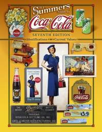 Bj Summers Guide To Coca-Cola Seventh Edition