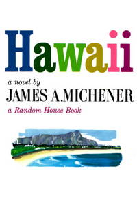 Hawaii by Michener, James A