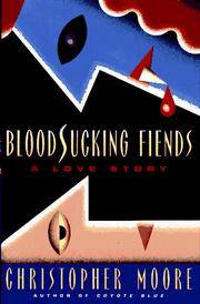 Bloodsucking Fiends: A Love Story: **Signed*
