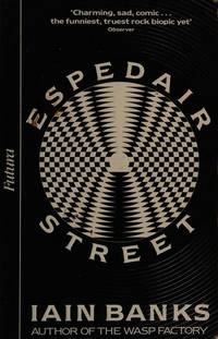 Espedair Street by Ian Banks