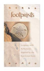 Footprints: Scripture with Reflections Inspired by the Best-Loved Poem