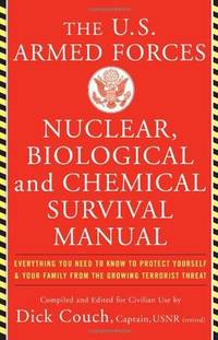 U.S. Armed Forces Nuclear, Biological and Chemical Survival Manual