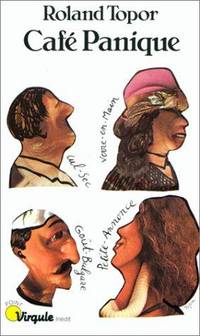 Café Panique by Topor, Roland