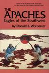 Apaches: Eagles of the Southwest.