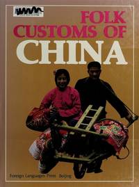 FOLK CUSTOMS OF CHINA