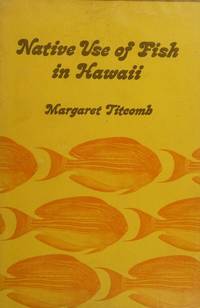Native Use of Fish in Hawaii