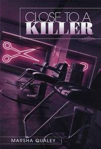 Close to a Killer