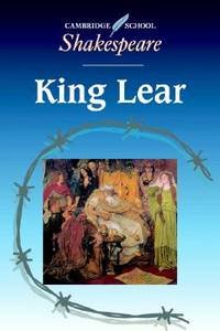 King Lear (Cambridge School Shakespeare)