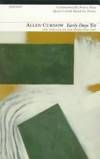 Early Days Yet: New and Collected Poems 1941-1997 (Poetry Pleiade)