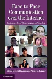 FACE-TO-FACE COMMUNICATION OVER THE INTERNET