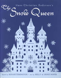 Hans Christian Andersen's The Snow Queen