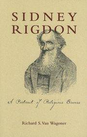 Sidney Rigdon: A Portrait of Religious Excess