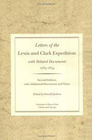 Letters Of the Lewis and Clark Expedition, With Related Documents, 1783-1854