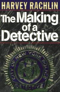 THE MAKING OF A DETECTIVE