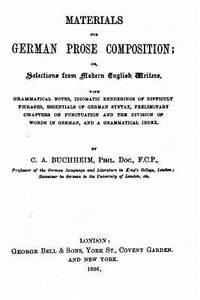 Materials for German Prose Composition, Or, Selections From Modern English Writers