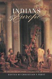 Indians and Europe An Interdisciplinary Collection of Essays by Christian F. Feest - Paperback - March 1, 1999 - from Three Geese In Flight Celtic Books (SKU: 11119)