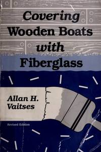 Covering Wooden Boats with Fiberglass