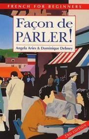 Facon De Parler 1 BOOK 2ED: Pt. 1 (FDP)